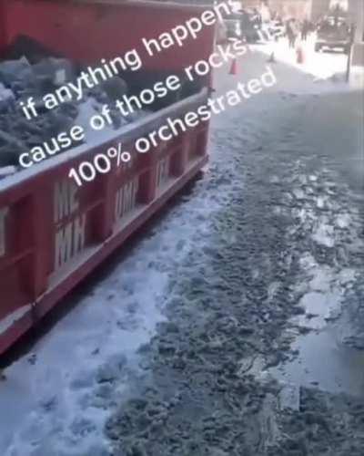 Canadian Government leaving dumpsters full of rocks in the streets in the hopes that the protests will turn violent