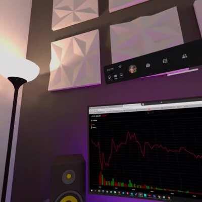 Trading exclusively in virtual reality now because I live in a cardboard box.