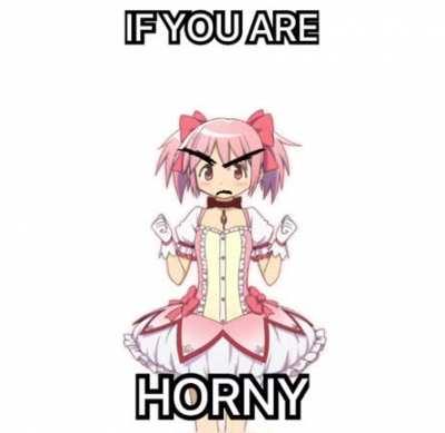 Me when horny people
