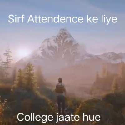 I go to College so that I don't kill myself