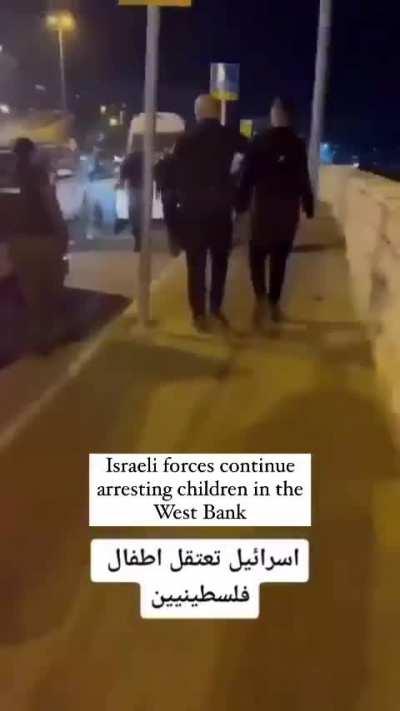 Israel arresting children from the West Bank