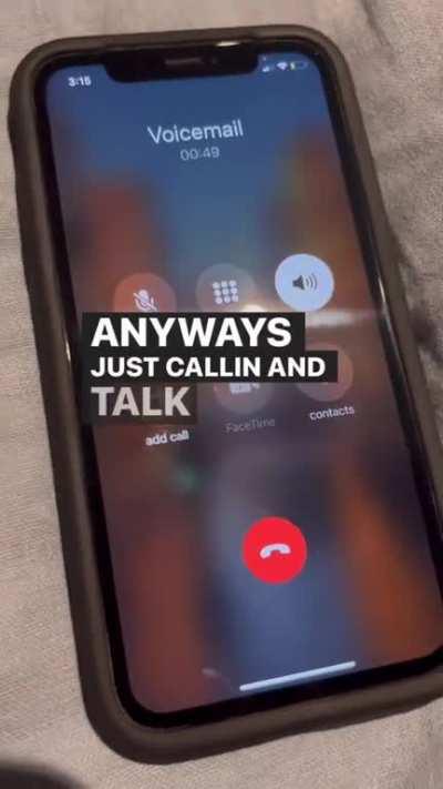 Voicemail from uncle