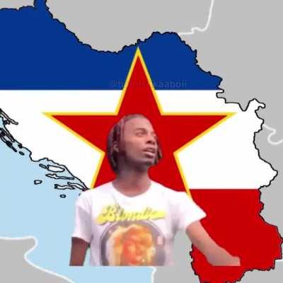 Yugoslavia don’t exsist😔