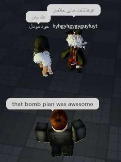 that bomb plan was awesome