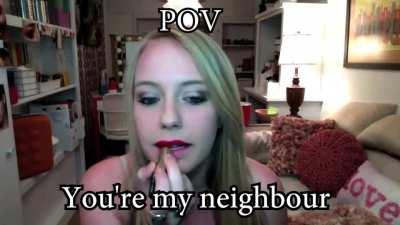 POV: You're my neighbor (OC)