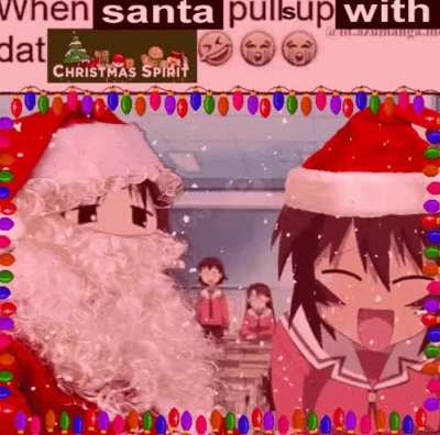 Guys drop your best Azumanga Christmas memes