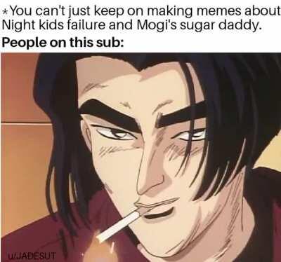 They be like: Watch me