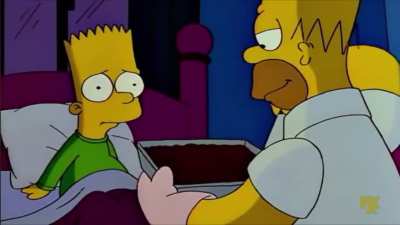 Bart, you wanna see my new chainsaw and hockey mask?!