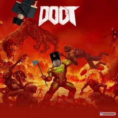 Doot Eternal (w/ music)