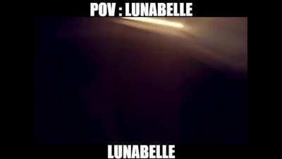 POV : LUNABELLE