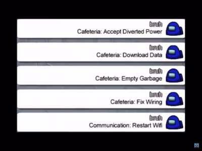 You’re a crewmate? Name every task you’ve done