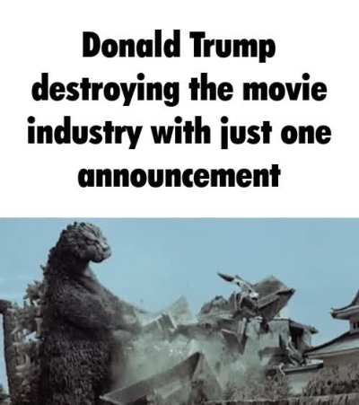 100 percent Tariffs on all non us Movies is crazy dawg