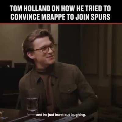 Tom Holland tried to convince Kylian Mbappe to join Tottenham