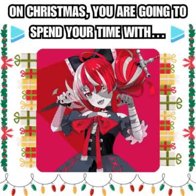 Close your eyes, screenshot this, and let’s see who you are going to spend your time to fuck on Christmas.