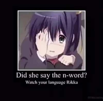 rikka you can’t say that 😡😤😤