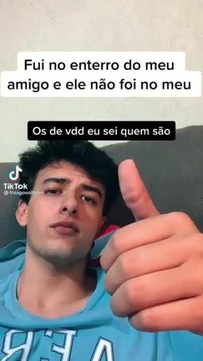 Os de vdd eu sei quem são🖒