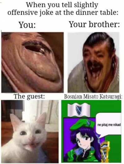 when yuo tell slightly offensive joke in bosnia