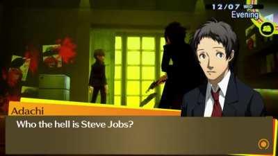 Who the hell is Steve jobs? (Spoilers Persona 4)