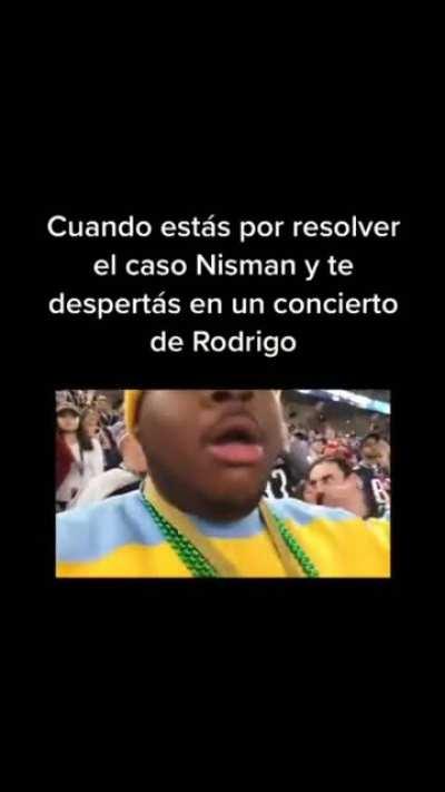 aguante nisman y rodrigo la puta madreeeee