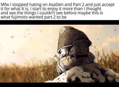 My AsaDen hate arc... Ends here.