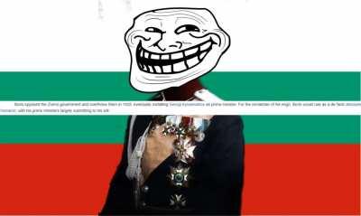 Tsar Boris III. The unifier.