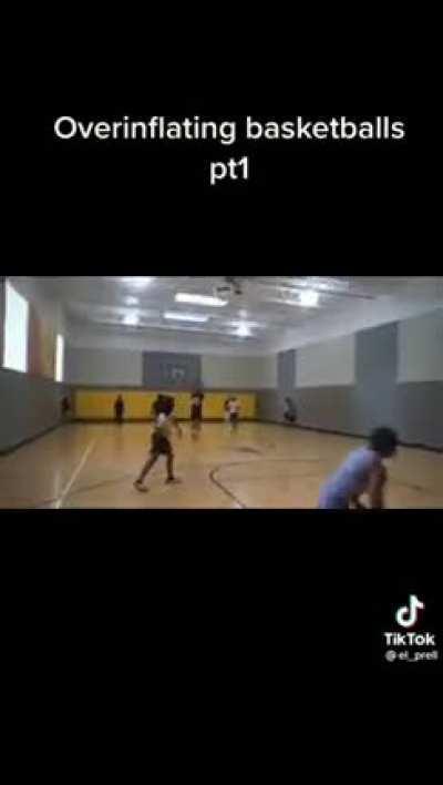 Overinflated basketball
