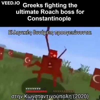 Greeks fighting the ultimate Roach boss for Constantinople