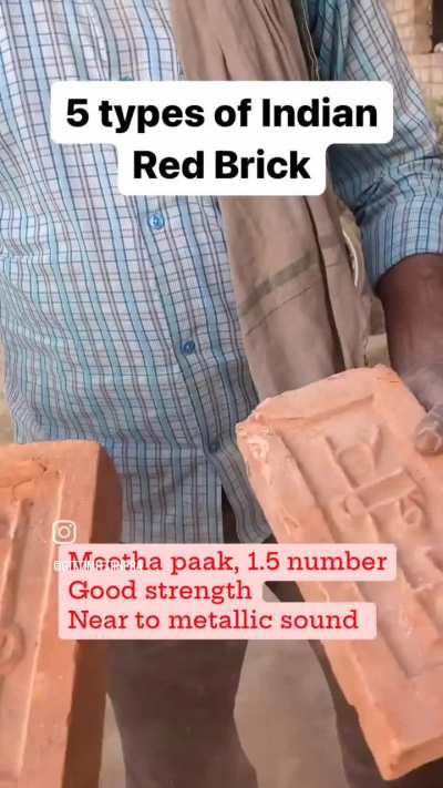 Aaj Maine Jana, there are 5 common types of bricks in India
