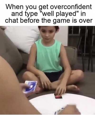 Nothing good ever happens to cocky people