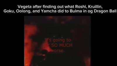 Every one in og Dragon Ball would be dead 😭😭😭