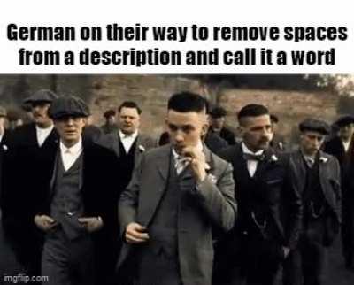 Wow German really have a word for everything!