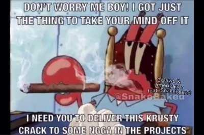 Spongebob sells crack