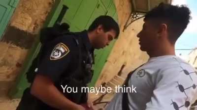 Racist Israeli cop tells a Swedish Arab, this isn't Malmo so the Arab guy pulled an Uno reverse card on him