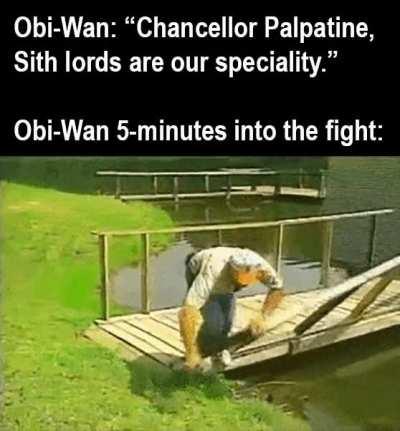 You're no match for him! He's a Sith Lord!