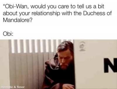 Obi really tried to keep that on the down-low. But we all know; no one can resist General Kenobi