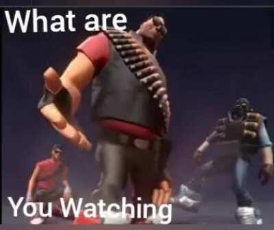 What are you watching