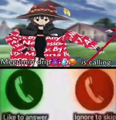 Megumin with the drip 😳🥵💧