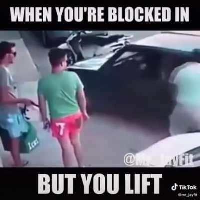 When your blocked in and can’t get out..