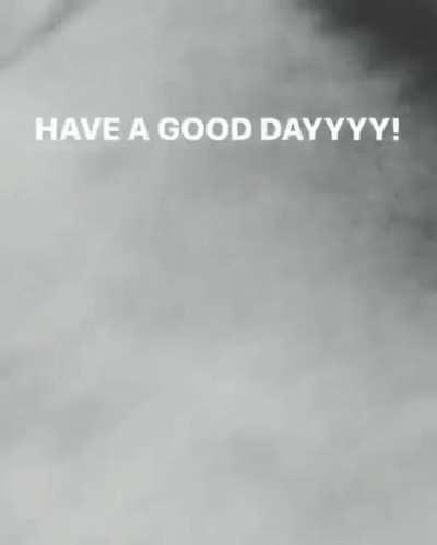 START YO FUCKING DAY POSTITIVE lawl he looks like a goblin