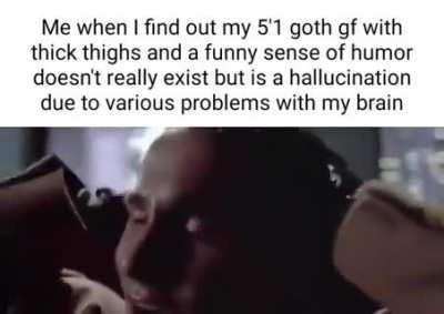 I forgot to take my meds