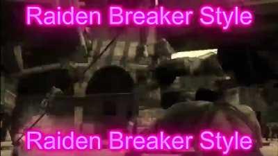 Raiden Breaker Style