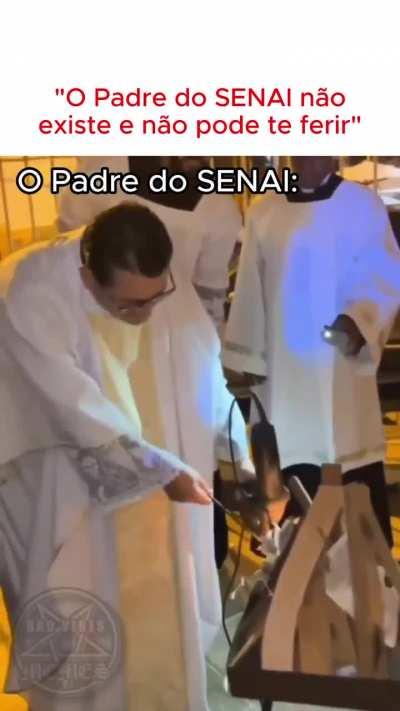 Padre do Senai existe sim e eu posso provar.