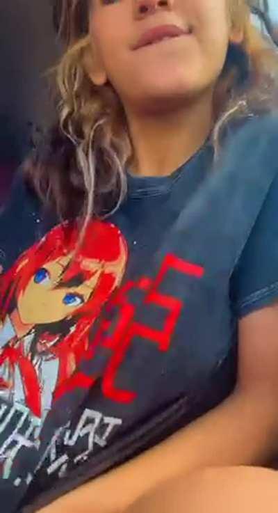 My boobs in the car!