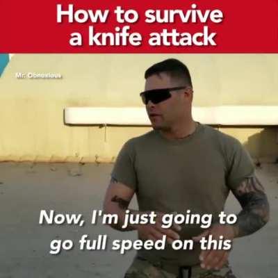 How to survive a knife attack