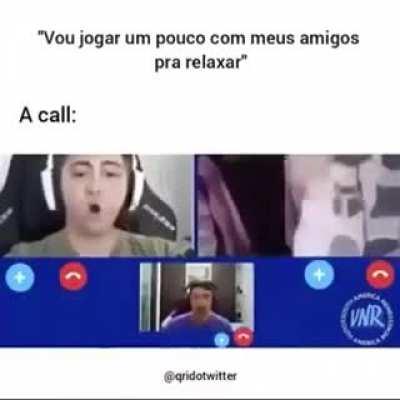 Call com os amigos kkkkkk