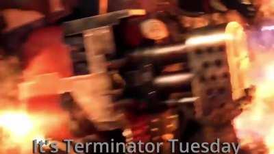 It's Terminator Tuesday