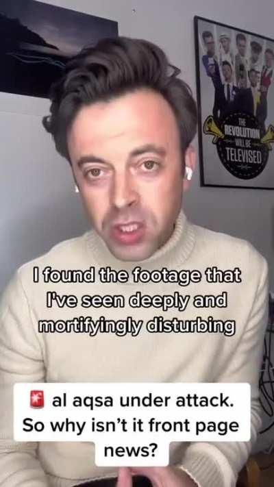 Al Aqsa mosque is under attack, so why isn’t it on the front page of the news?