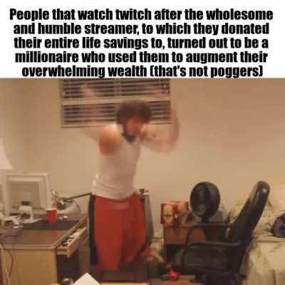 Wholesome streamer lied to me