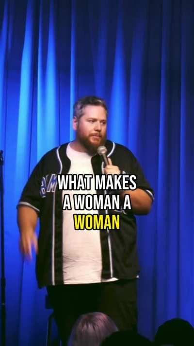 What Makes A Woman