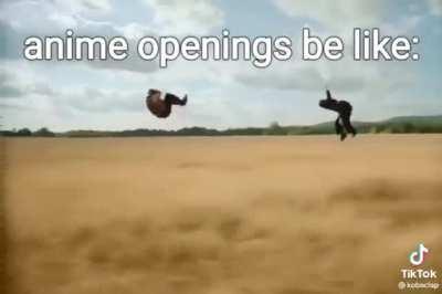 Anime opening scene be like